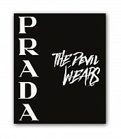 постер prada. the devil wears а3 в Калуге